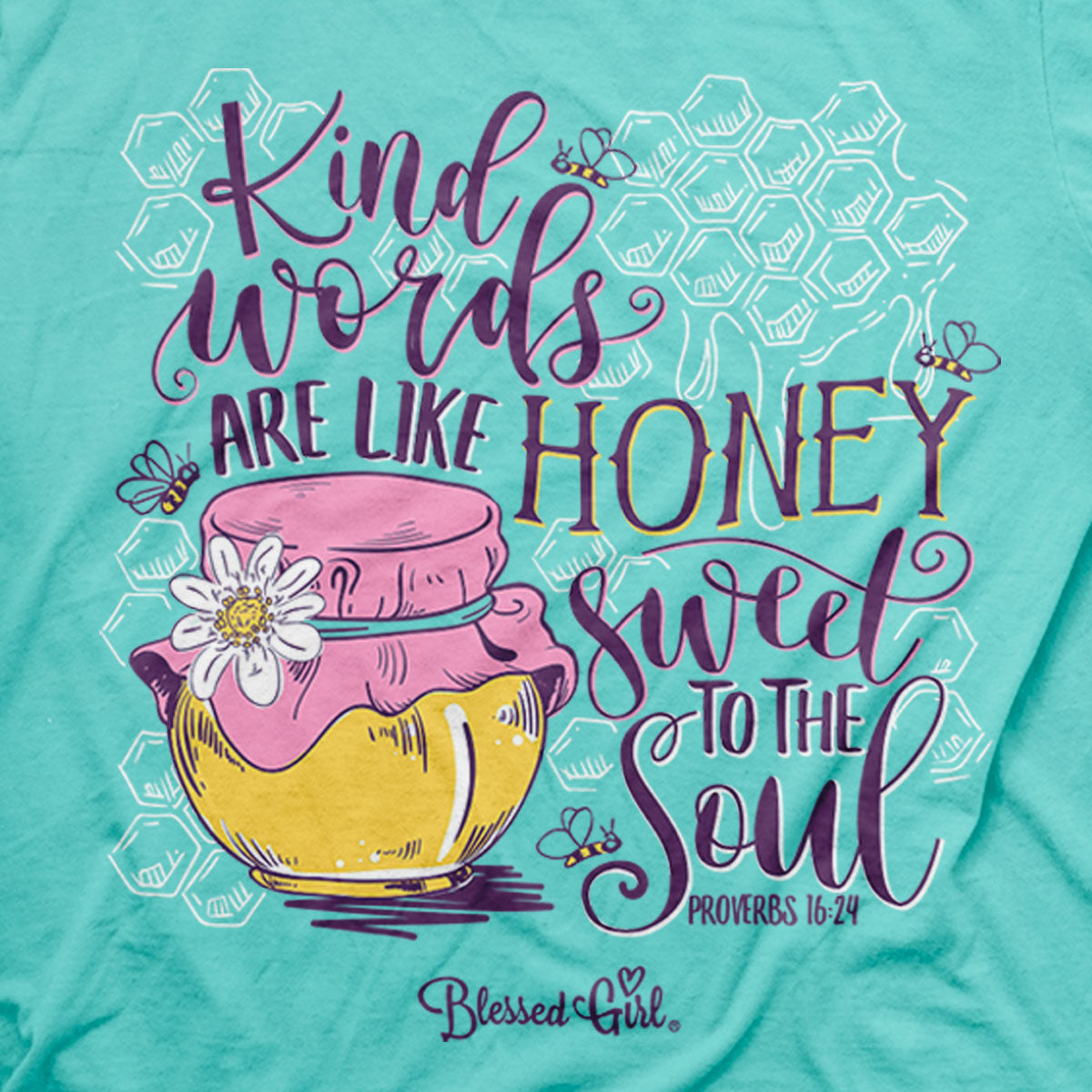 Blessed Girl Womens T-Shirt Honey