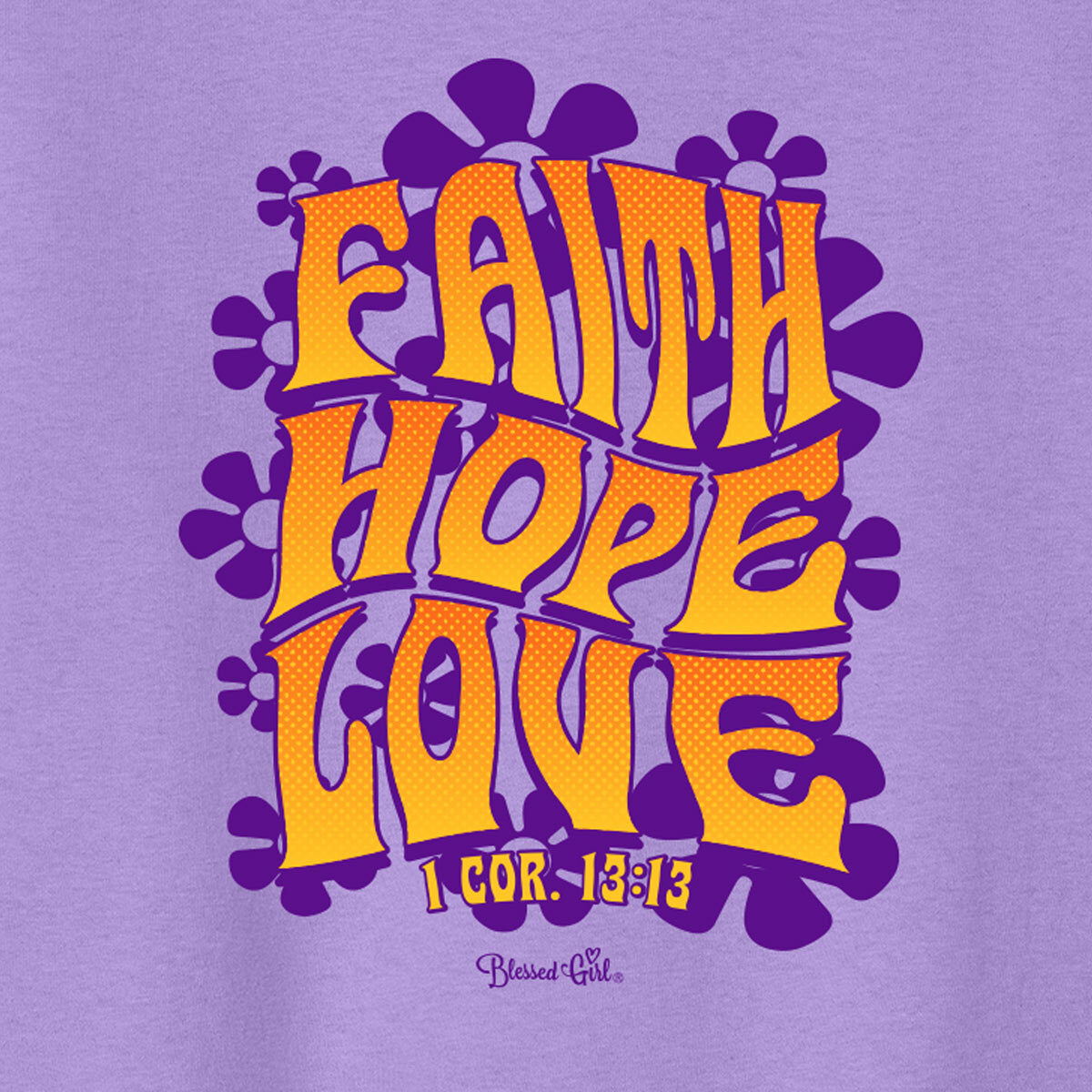 Blessed Girl Kids T-Shirt Faith Hope Love