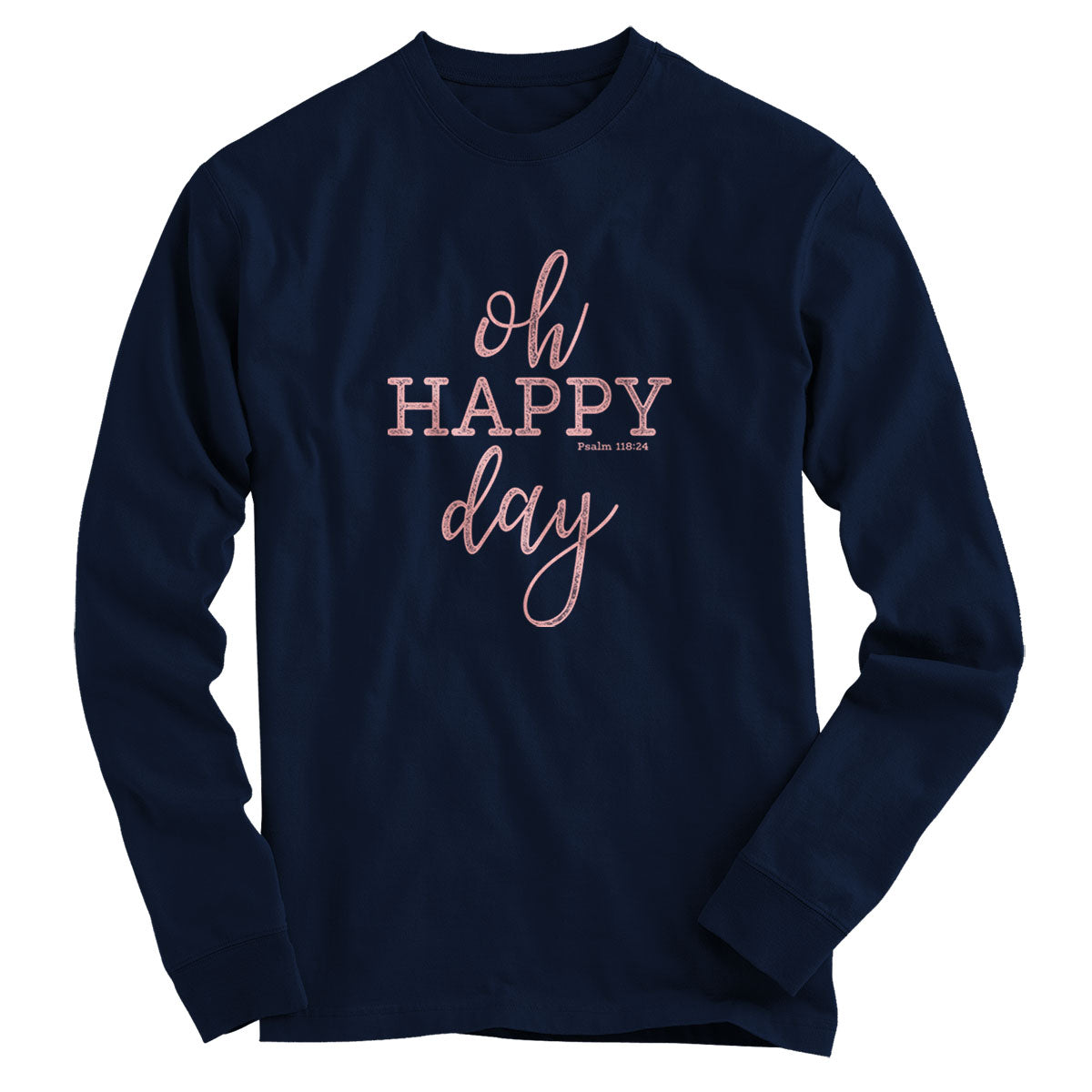 Blessed Girl Womens Long Sleeve T-Shirt Oh Happy Day
