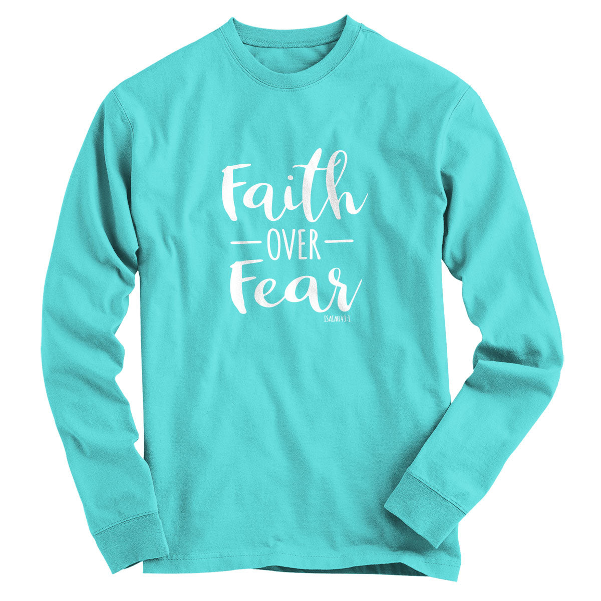 Blessed Girl Womens Long Sleeve T-Shirt Faith Over Fear