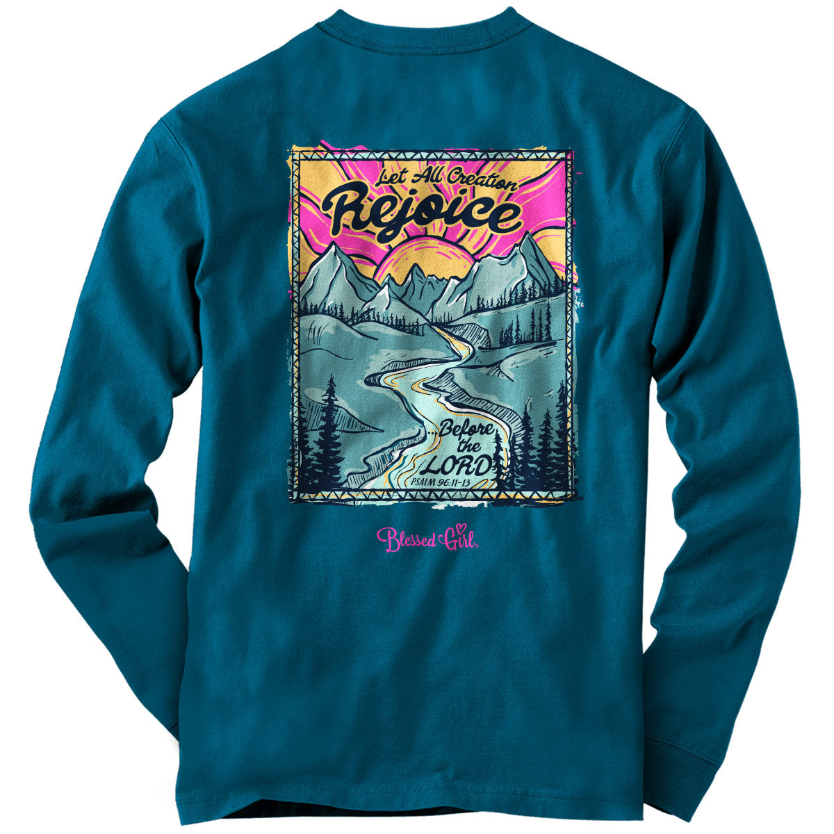 Blessed Girl Womens Long Sleeve T-Shirt Let All Creation Rejoice