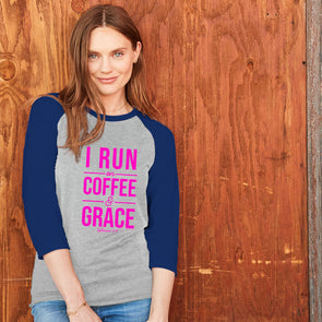 Blessed Girl Womens Raglan T-Shirt Run On Coffee