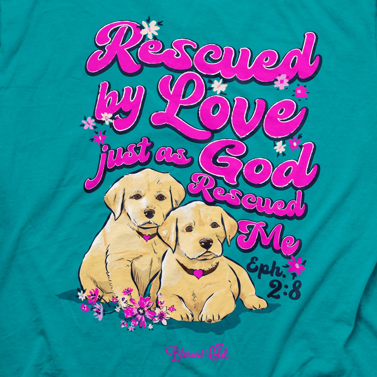 Blessed Girl Womens T-Shirt Rescued By Love