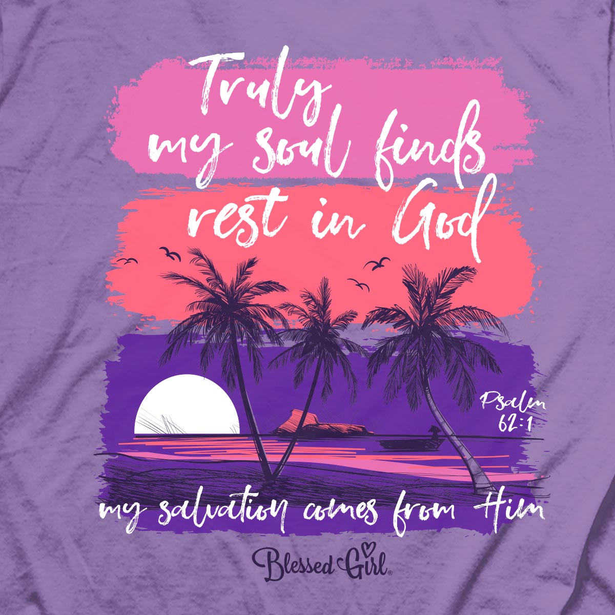 Blessed Girl Womens T-Shirt Rest In God