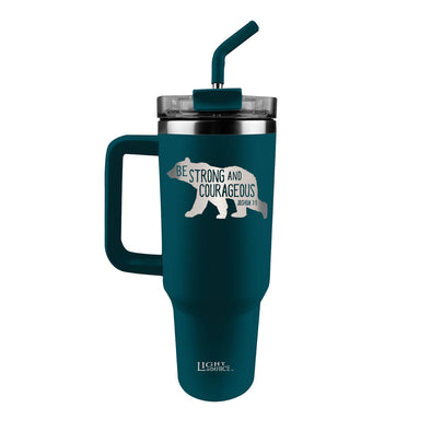 Light Source 40 oz Stainless Steel Mug With Straw Be Strong And Courageous