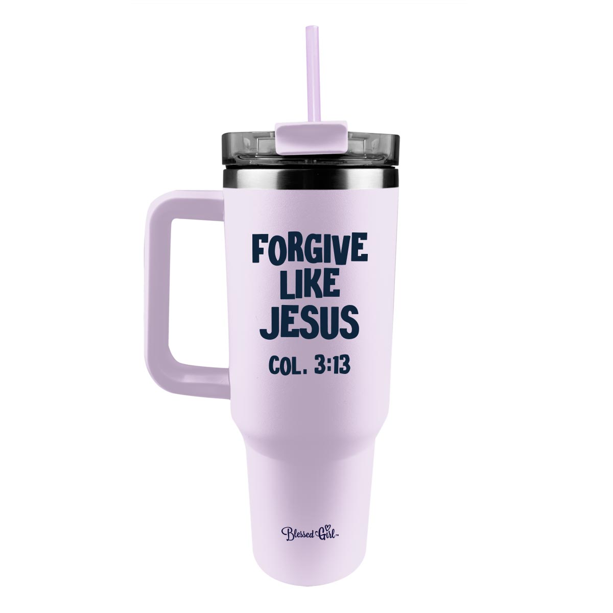 Blessed Girl 40 oz Stainless Steel Mug With Straw Forgive