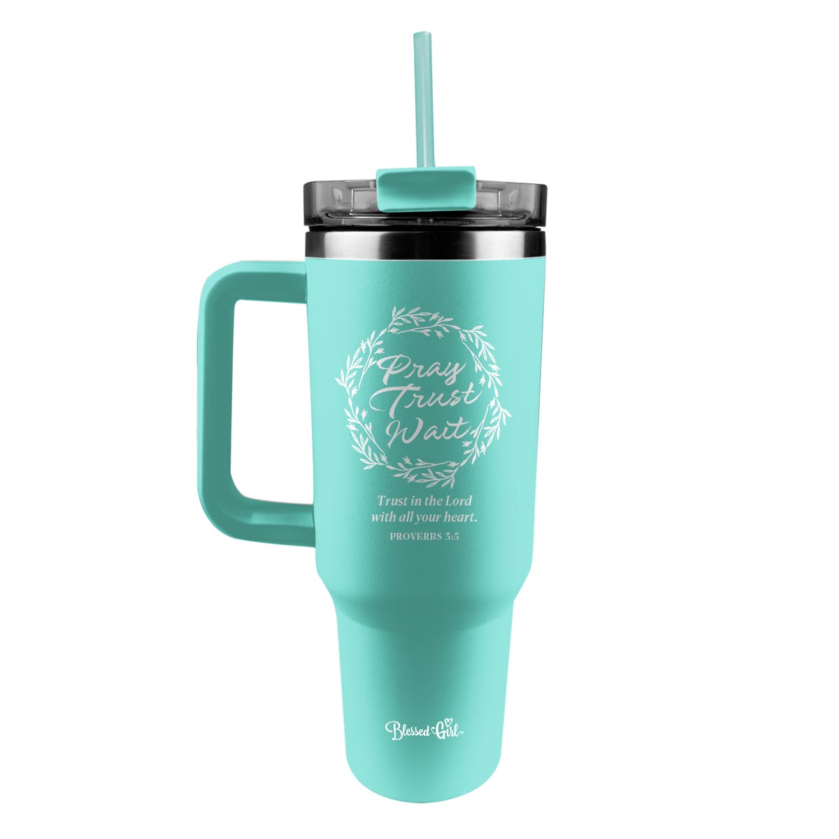 Blessed Girl 40 oz Stainless Steel Mug With Straw Pray Trust Wait